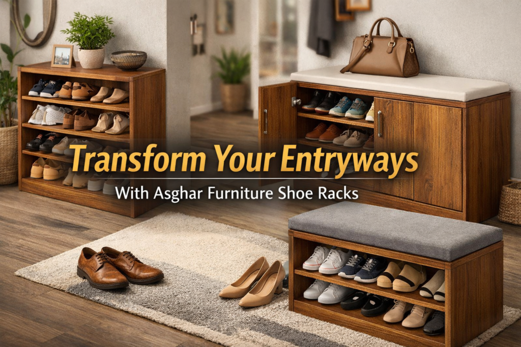 Transform Your Entryways With Asghar Furniture Shoe Racks
