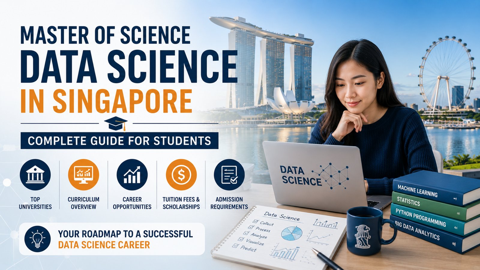 Master of Science Data Science in Singapore: Complete Guide for Students